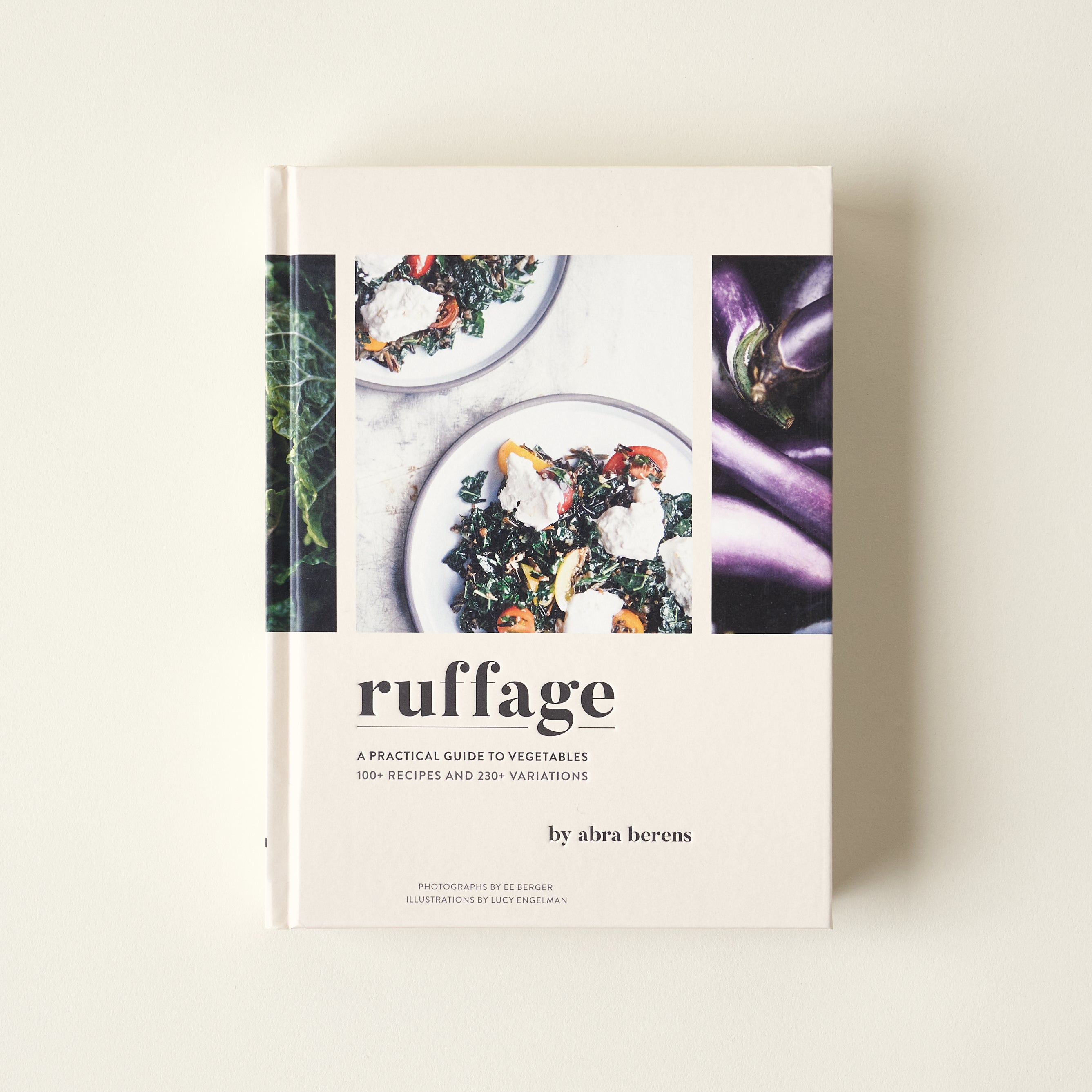 The cover of "Ruffage," a curated cookbook and guide for preparing vegetables with a farm-to-table approach.