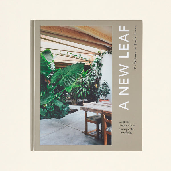 A New Leaf: Curated Houses where Plants Meet Design Coffee Table Book